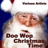 Various artists - Doo Wop Christmas Time