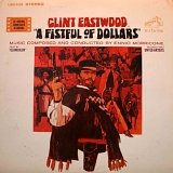 Ennio Morricone - A Fistful Of Dollars [Soundtrack LP]