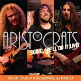 The Aristocrats - Boing, We'll Do It Live! Disc 1