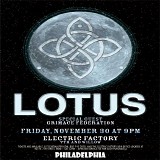 Lotus - Live at the Electric Factory, Philadelphia 11-30-12