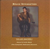 Bruce Springsteen - The Lost Masters01 I - Alone In Colts Neck (The Complete Nebraska Session)