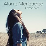 Alanis Morissette - Receive (Radio Edit)