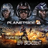 Jeff Broadbent - PlanetSide 2