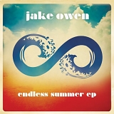 Jake Owen - Endless Summer EP