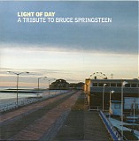 Various artists - Light Of Day - A Tribute To Bruce Springsteen