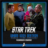 Alexander Courage - Star Trek: Whom Gods Destroy