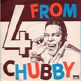 Chubby Checker - 4 From Chubby