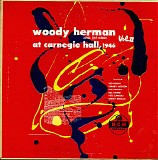 Woody Herman & The Herd - At Carnegie Hall, 1946 - Vol. II