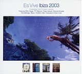 Various artists - hed kandi - es vive ibiza - 2003