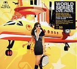 Various artists - hed kandi - world series live - 2006 - paris