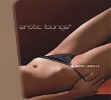 Various artists - erotic lounge - 04 - bare jewels