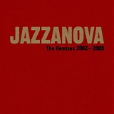 jazzanova - the remixes 2002-2005