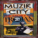Various artists - Musik City - The Story Of Trojan - Disc 2 - None Shall Escape The Judgement