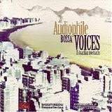 Various artists - Audiophile Bossa Voices: 15 Brazilian Love Tracks