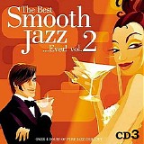 Various artists - The Best Smooth Jazz...ever! - Volume 2 - Disc 3