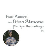 Nina Simone - Four Women - The Nina Simone Philips Recordings - Disc 1