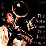 Various artists - The Blue Note Years - Volume 2 - The Jazz Message - 1955 - 1960 - Disc 2