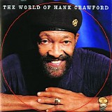 Hank Crawford - Heart And Soul - The Hank Crawford Anthology - Disc 1