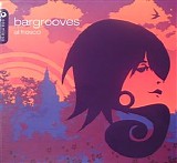 Various artists - Bargrooves - Al Fresco - Disc 1