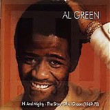 Al Green - Hi And Mighty - The Story Of Al Green (1969-78) - Disc 1