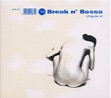 Various artists - Break N' Bossa - Chapter 6 - Disc 1