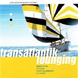 Various artists - Transatlantik Lounging - Volume 1