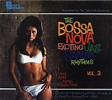 Various artists - The Bossa Nova Exciting Jazz Samba Rhythm - Volume 3