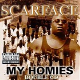 Scarface - My Homies - Disc 1