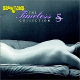 Various artists - Slow Jams - The Timeless Collection - Volume 5