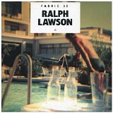 Various artists - Fabric 33 - Ralph Lawson