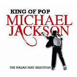 Michael Jackson - King Of Pop - Italian Fans' Selection - Disc 1