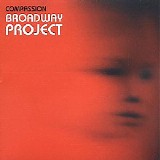 Broadway Project - Compassion - Disc 1
