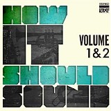 Damu The Fudgemunk - How It Should Sound Vol 1 & 2