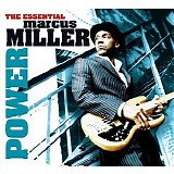Marcus Miller - Power - The Essential Of Marcus Miller