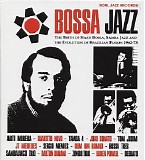 Various artists - Bossa Jazz: Birth Of Hard Bossa Samba Jazz & The