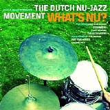 Various artists - Social Beats Present - The Dutch Nu-Jazz Movement - Whats Nu ?