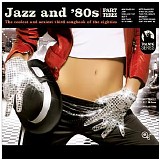 Various artists - Jazz And '80s - Part Three
