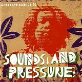 Various artists - Sounds And Pressure - Volume 3