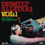 Various artists - Dubstep Allstars - Volume 1 - Mixed By DJ Hatcha