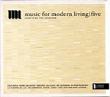 Various artists - Music For Modern Living Five