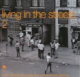 Various artists - Living In The Streets  - Volume 2
