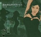 Various artists - Bargrooves - The Black Collection - Disc 1