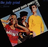Horace Silver - The Jody Grind