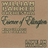 William Parker - Essence of Ellington / Live in Milano