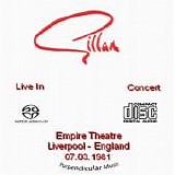 Gillan - Empire Theatre, Liverpool, England, U.K. - 07.03.1981