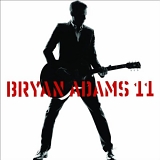 Bryan Adams - 11 (Deluxe Edition)