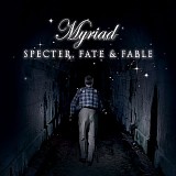 Myriad - Specter, Fate & Fable