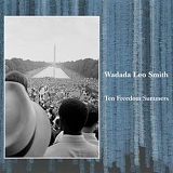 Wadada Leo Smith - Ten Freedom Summers (4CD)