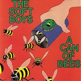 Soft Boys, The - A Can Of Bees