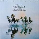 Bob Seger - Against The Wind (Remastered)